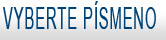 Slovník pojmů - vyberte písmeno